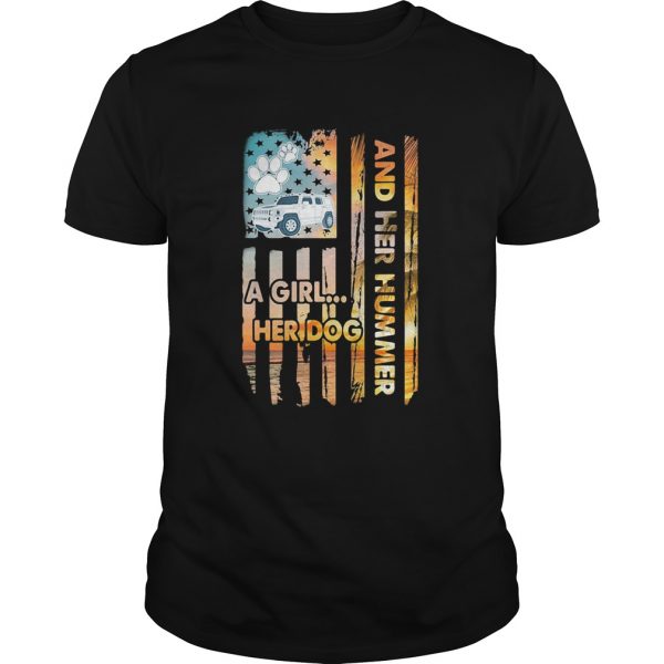 And her hummer a girl her dog car footprint American shirt - Image 2