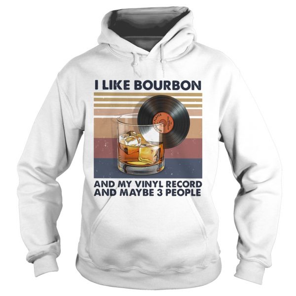 I like bourbon and my vinyl record and maybe 3 people vintage retro shirt - Image 4