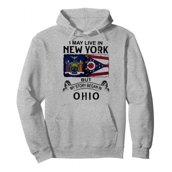 I may live in new york but my story began in ohio shirt - Image 6