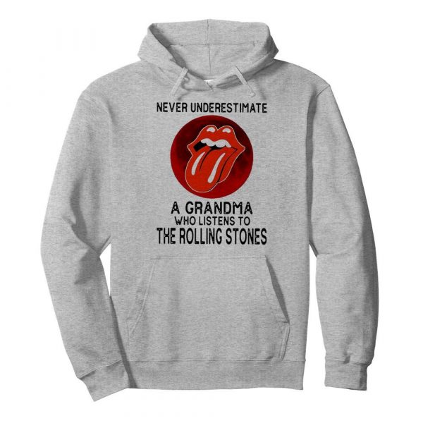 Never Underestimate A Grandma Who Listens To The Rolling Stones shirt - Image 6