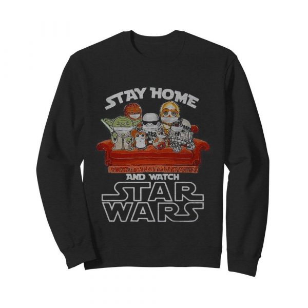 Stay home and watch star wars mask shirt - Image 5