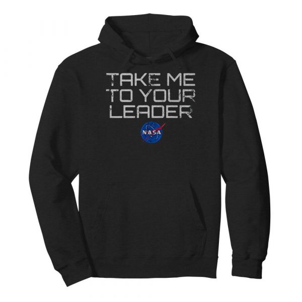 Take me to your leader nasa shirt - Image 6