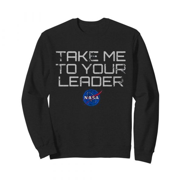 Take me to your leader nasa shirt - Image 5