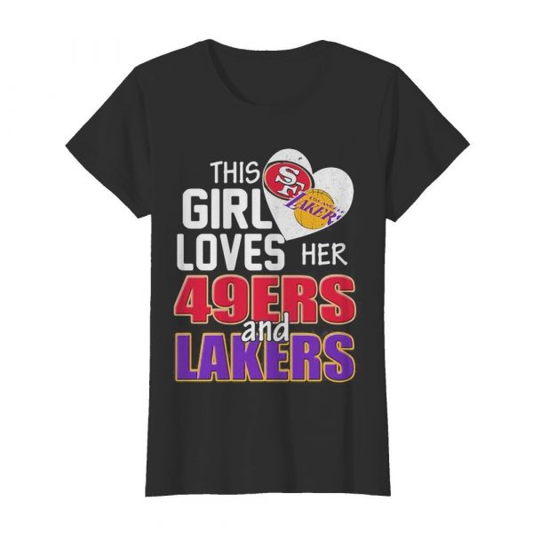 This girl loves her 49ers and lakers heart shirt - Image 3