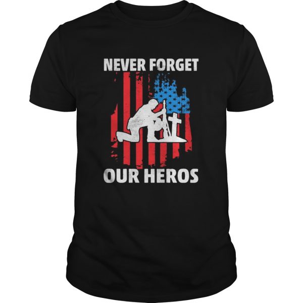 Veteran never forget our heros american flag independence day shirt - Image 2