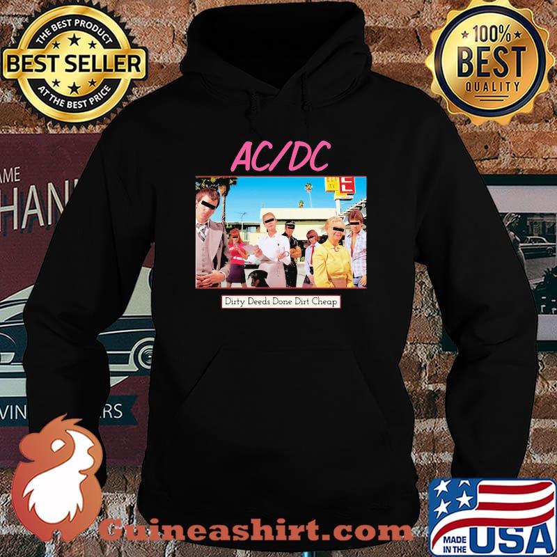 Acdc band dirty deeds done dirt cheap s Hoodie
