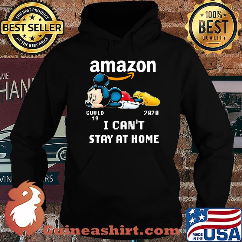 Amazon mickey mouse covid-19 2020 i can't stay at home s Hoodie