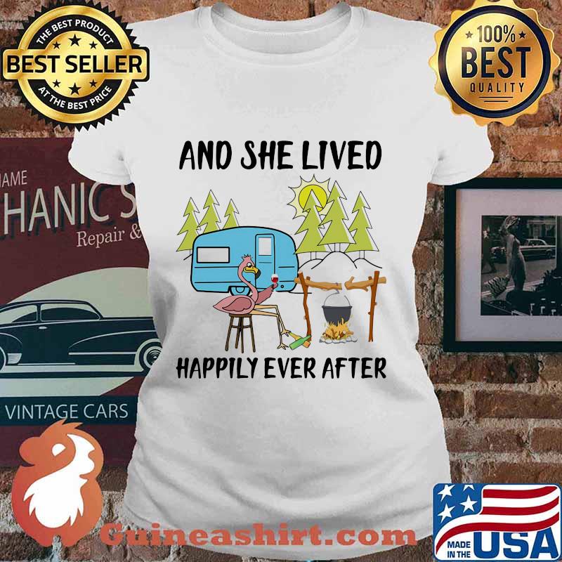 And She Lived Happily Ever After Flamingo Camping Shirt Ladies tee