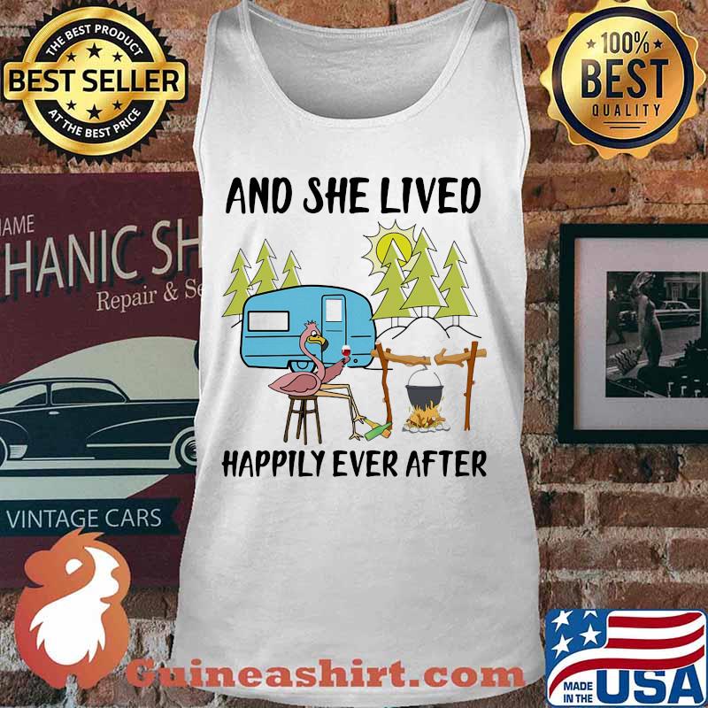 And She Lived Happily Ever After Flamingo Camping Shirt Tank top