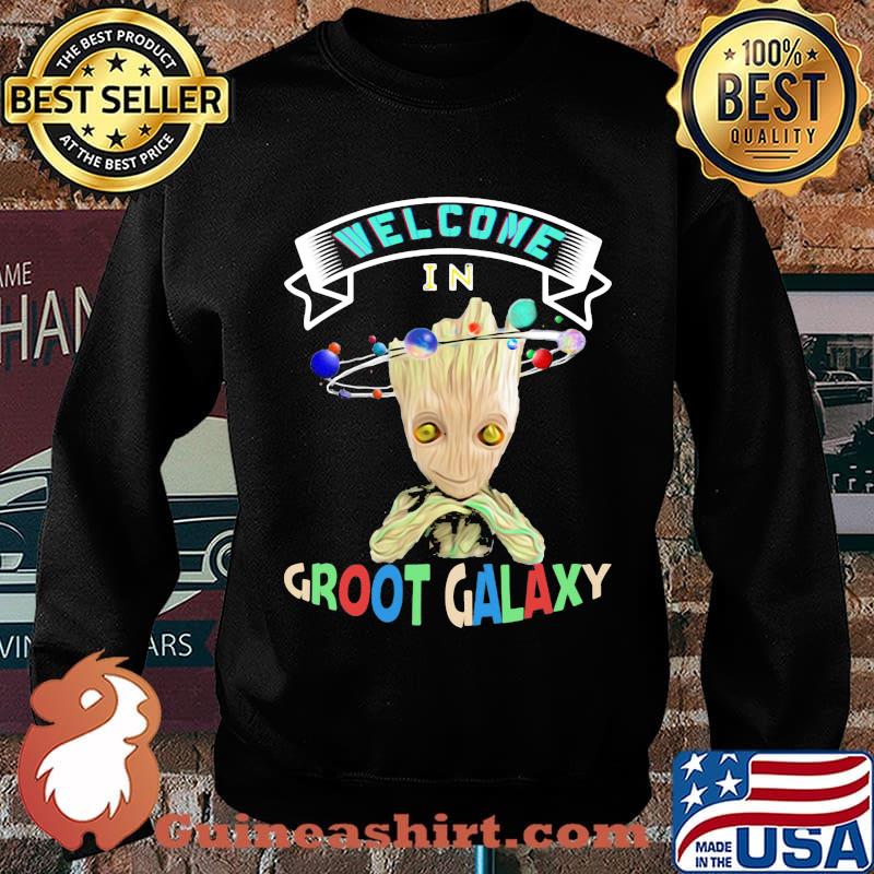 Baby groot welcome in groot galaxy s Sweater