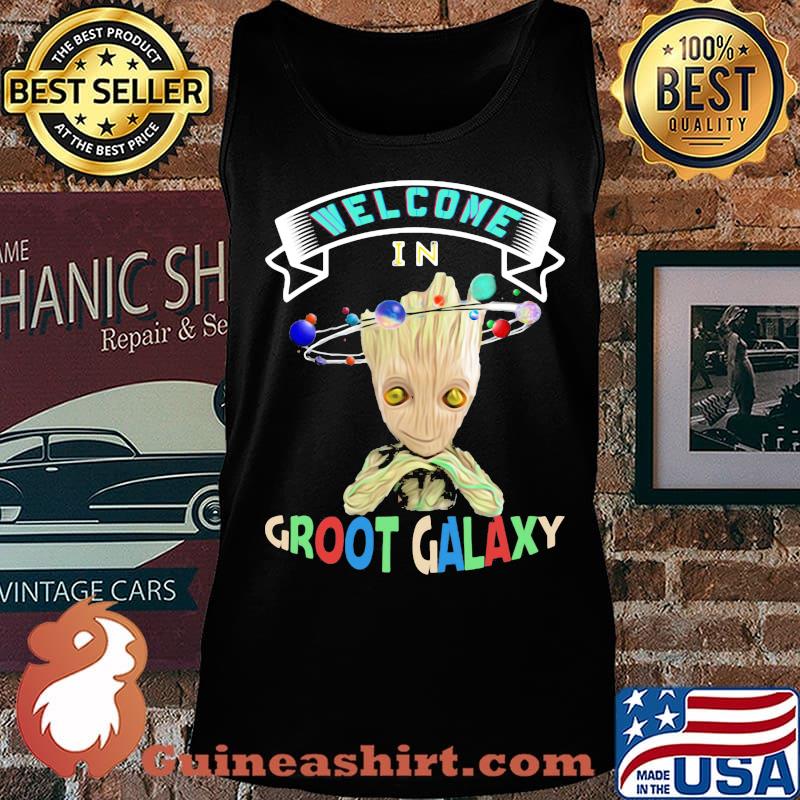 Baby groot welcome in groot galaxy s Tank top