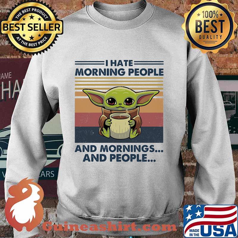 Baby yoda i hate morning people and mornings and people vintage retro s Sweater