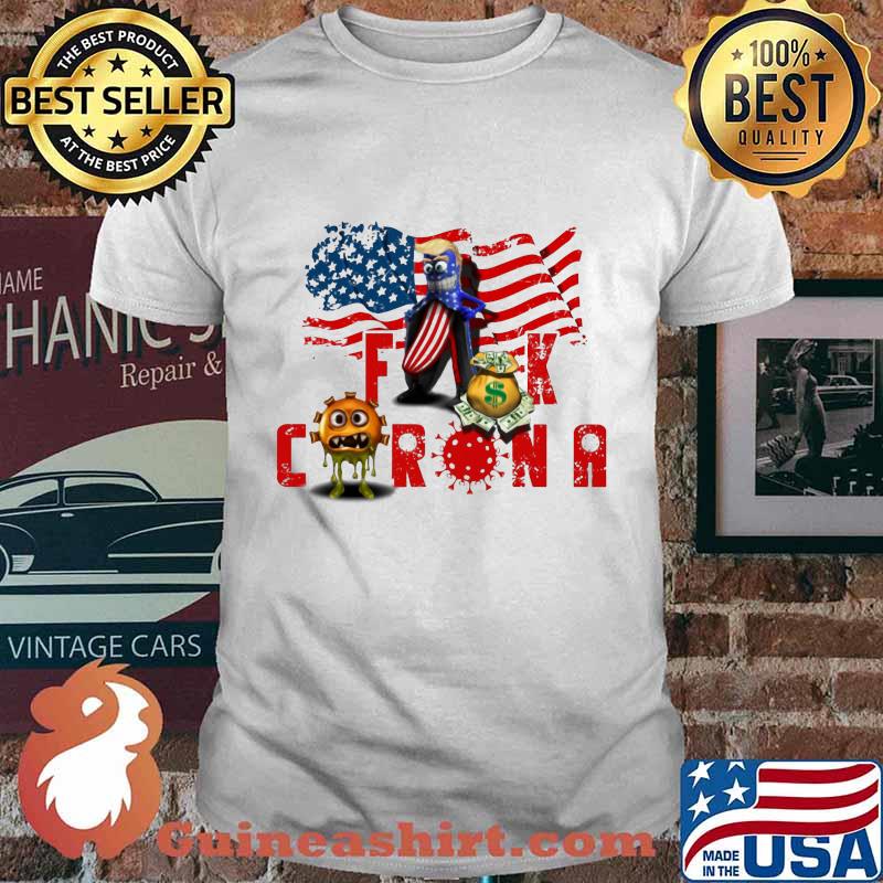 Banana trump fuck coronavirus american flag independence day shirt