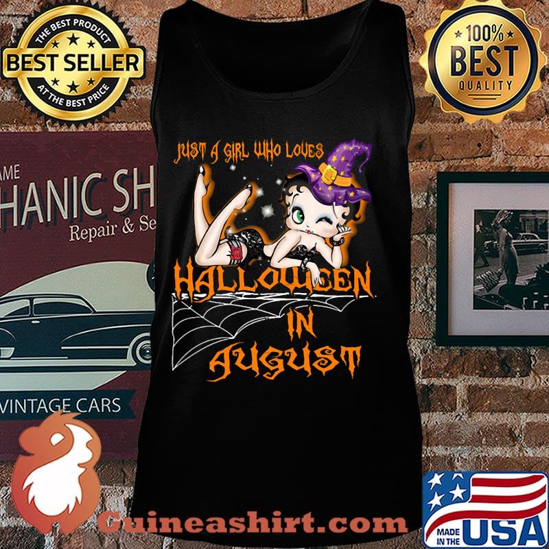 Betty boop just a girl who loves halloween in august s Tank top