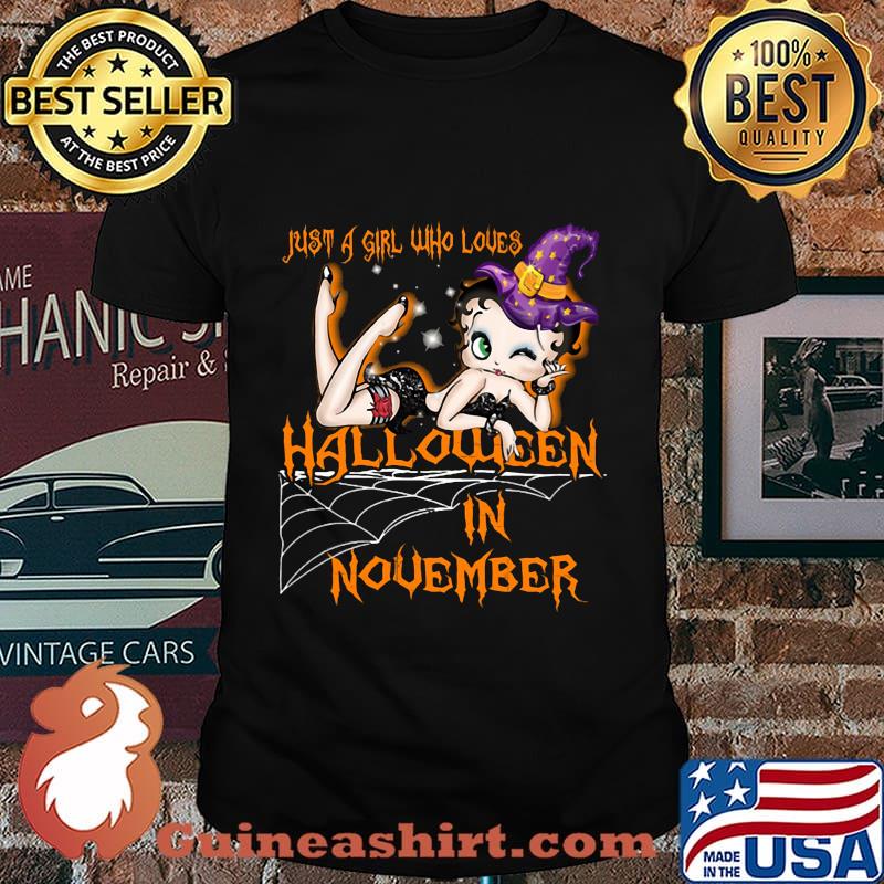 Betty boop just a girl who loves halloween in november shirt