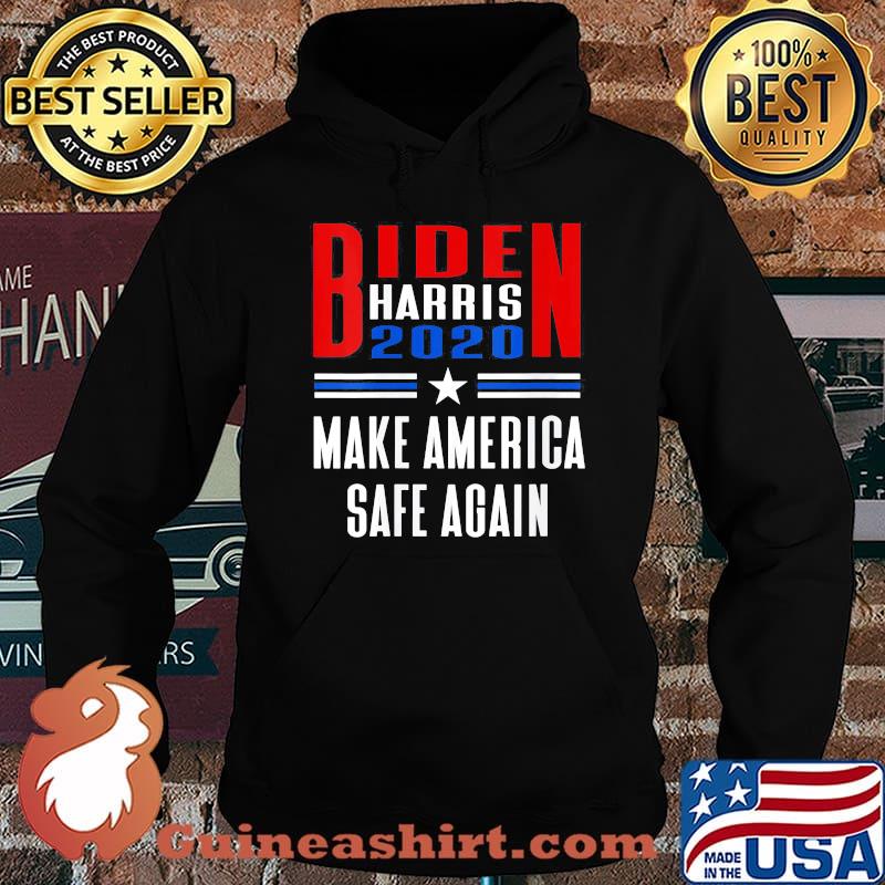 Biden Harris 2020 make America safe again s Hoodie