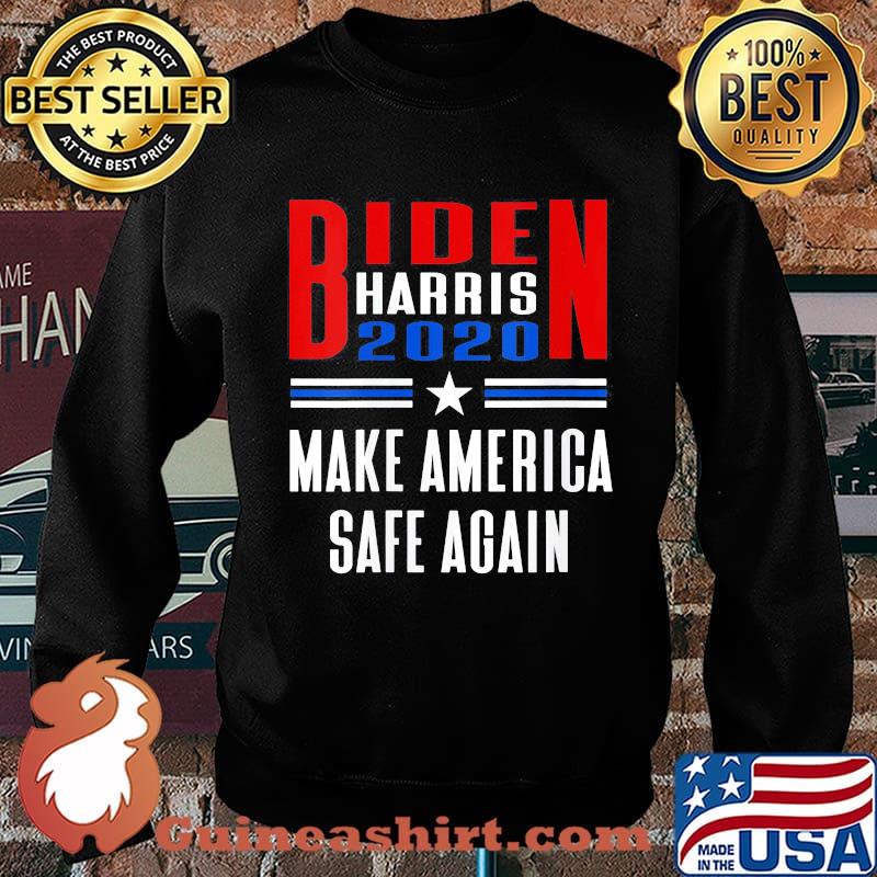 Biden Harris 2020 make America safe again s Sweater