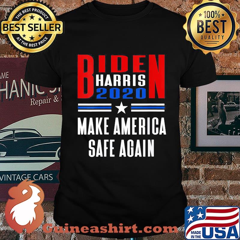 Biden Harris 2020 make America safe again shirt