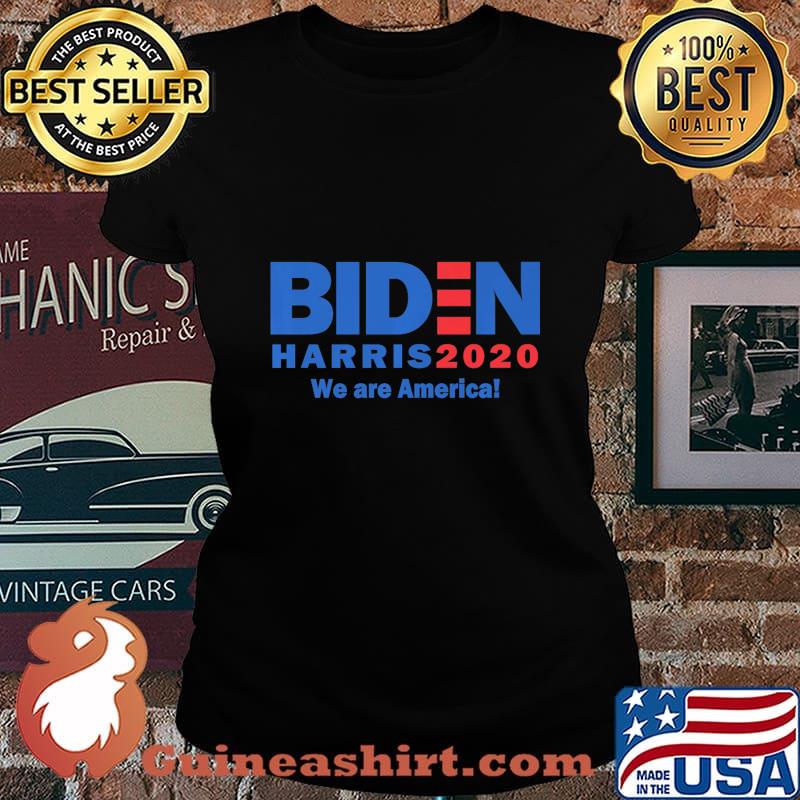 Biden harris 2020 we are america stars s Laides tee