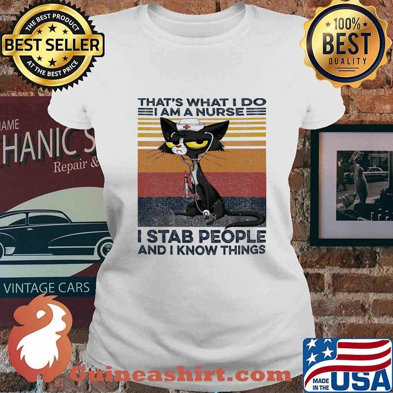 Black car that's what i do i am a nurse i stab people and i know things vintage retro s Ladies tee