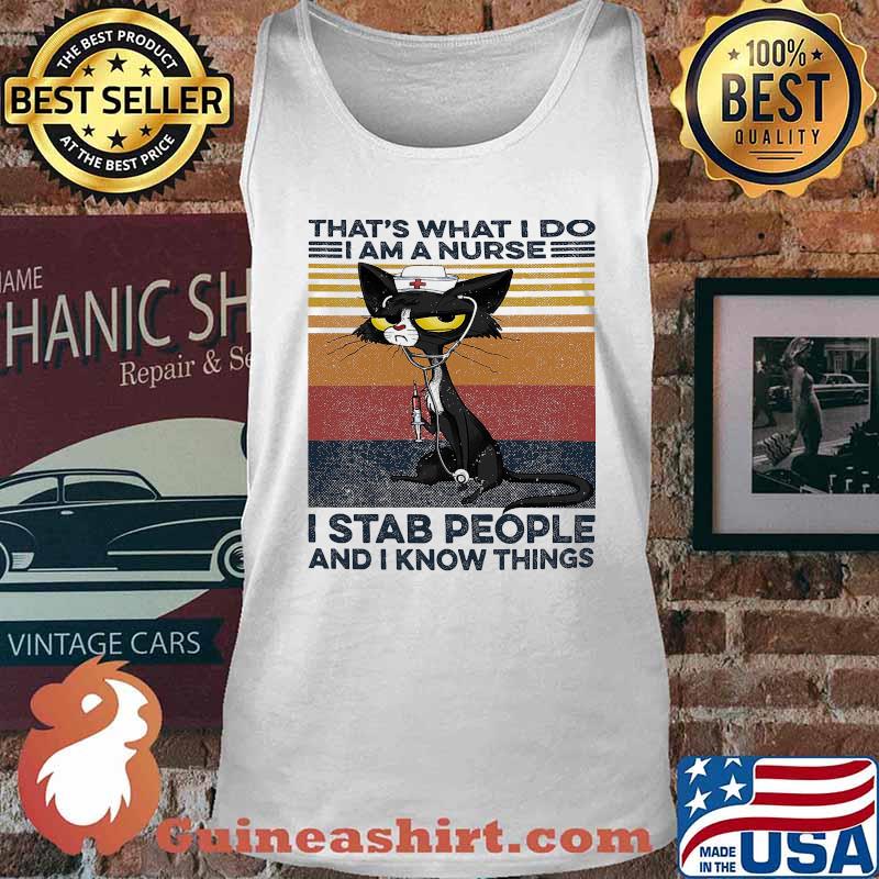 Black car that's what i do i am a nurse i stab people and i know things vintage retro s Tank top