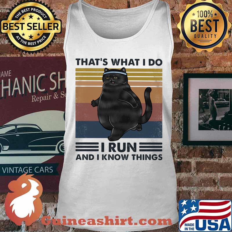 Black cat That's what i do i run and i know things vintage retro s Tank top