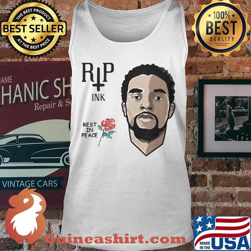 Black panther chadwick rip ink rest in peace rose s Tank top