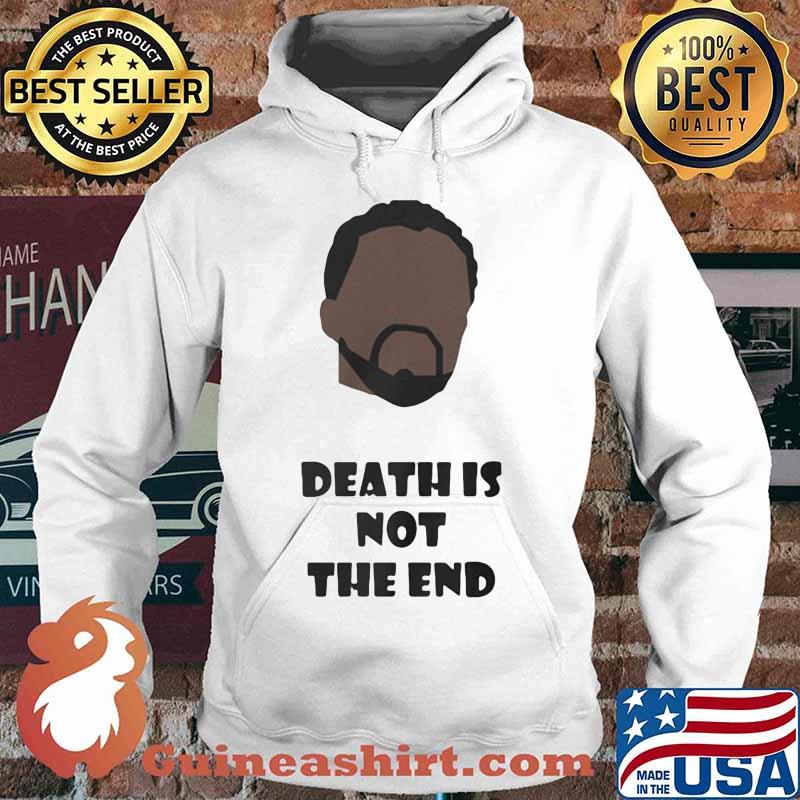 Black panther rip chadwick actor death is not the end s Hoodie