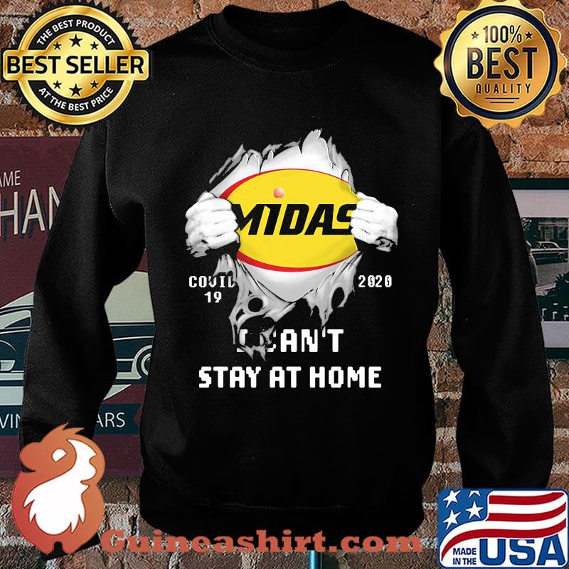 Blood insides midas covid-19 2020 i can't stay at home s Sweater