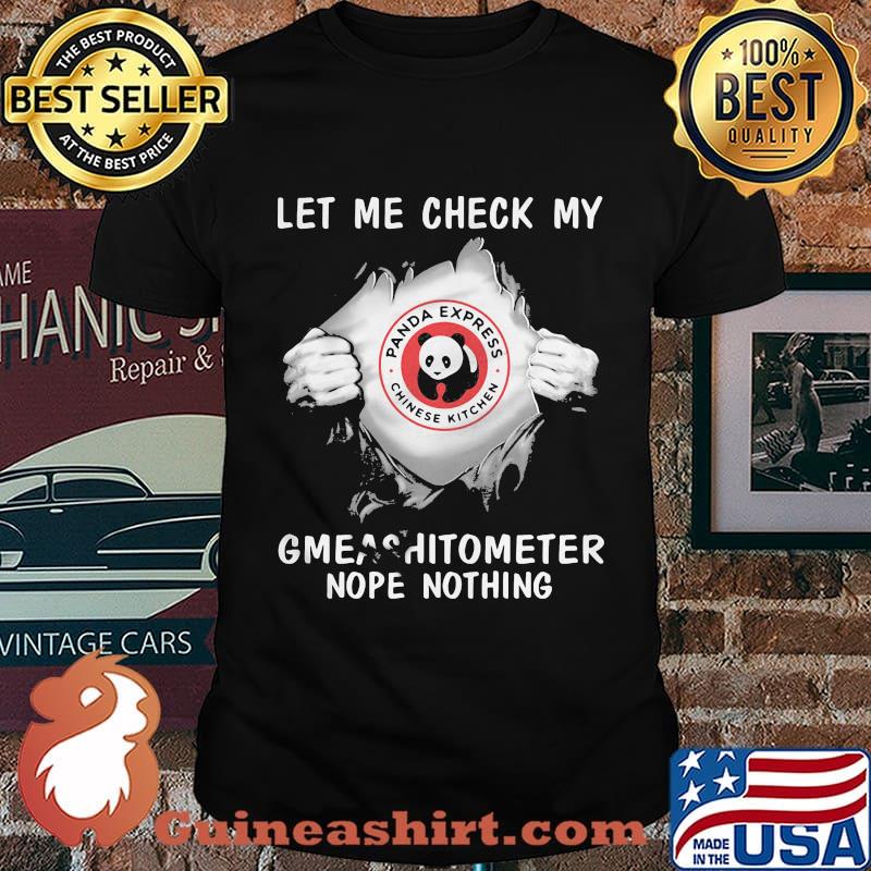 Blood insides panda express chinese kitchen let me check my gmeashitometer nope nothing shirt