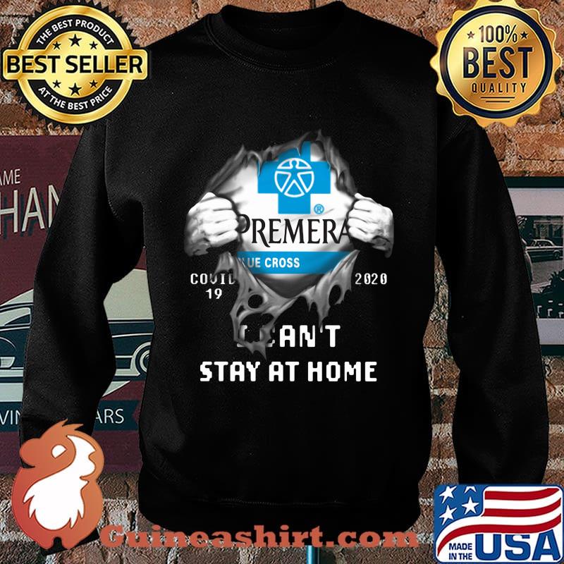Blood insides premera covid-19 2020 i can't stay at home s Sweater