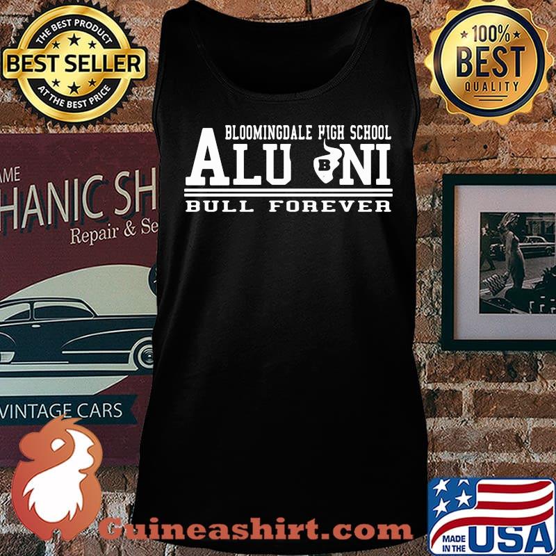 Bloomingdale high school alumni bull forever s Tank top