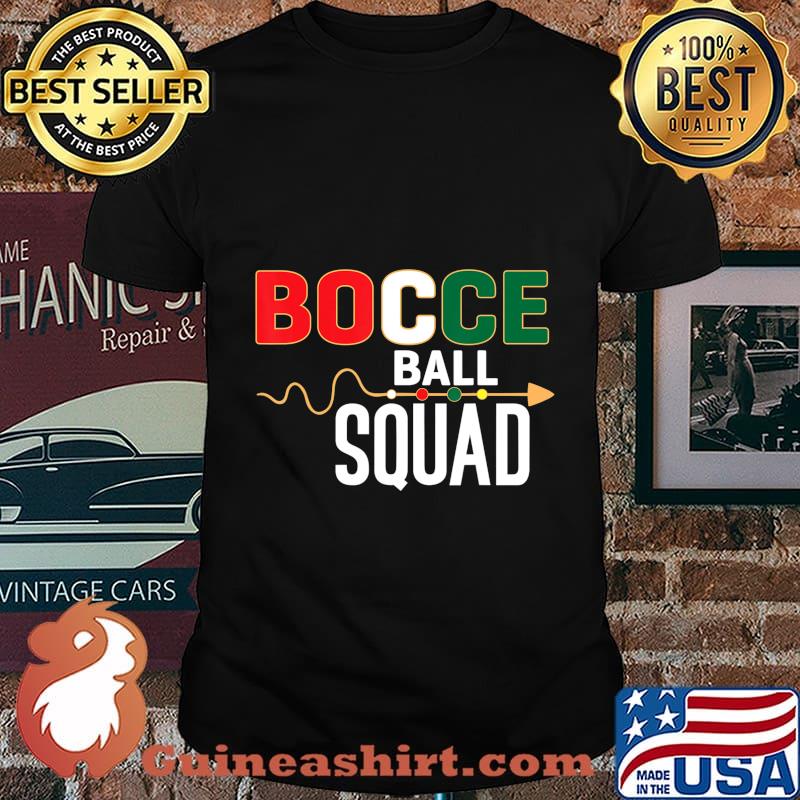 Bocce ball squad Outdoor Family Bocce Game lovers gift T-Shirt