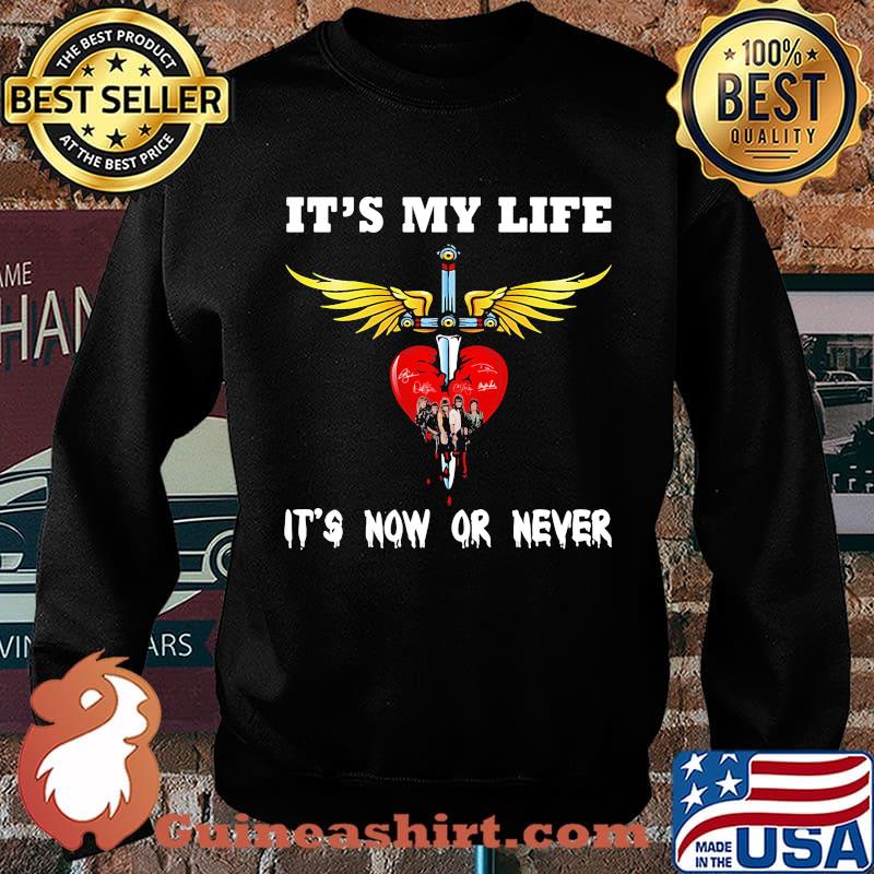 Bon jovi it's my life it's now or never s Sweater