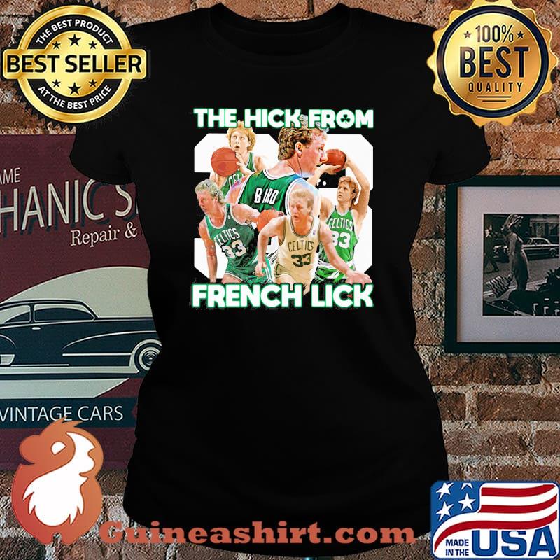 Boston celtics the hick from french lick s Laides tee