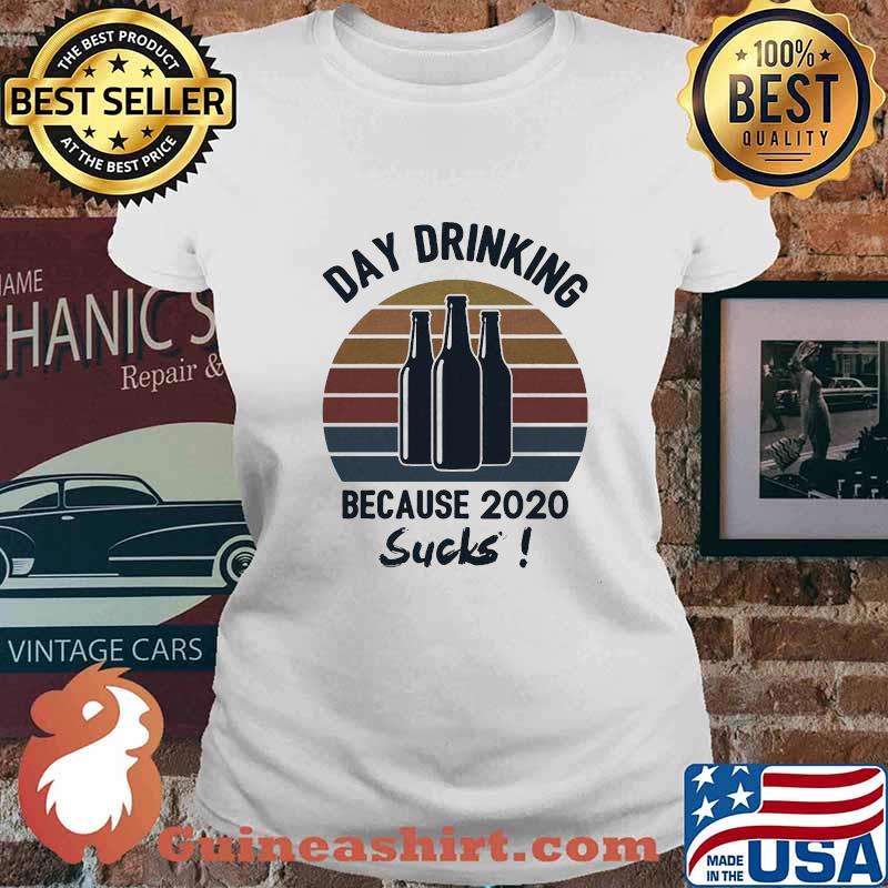 Bottle day drinking because 2020 sucks vintage retro s Ladies tee