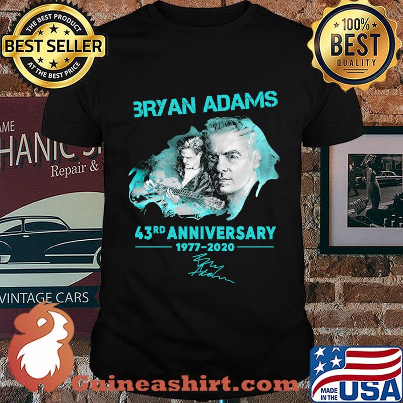 Bryan adams 43rd anniversary 1977 2020 signature shirt