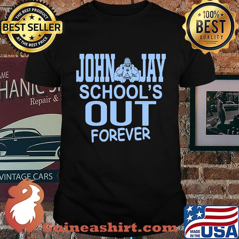 Bulldogs john jay school's out forever shirt