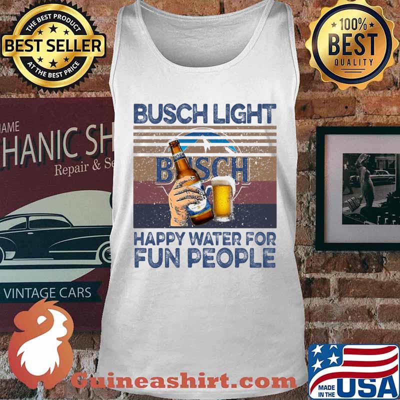 Busch light happy water for fun people vintage retro s Tank top