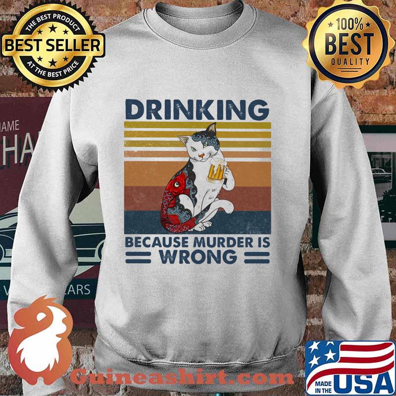 Cat drinking beer because murder is wrong vintage retro s Sweater