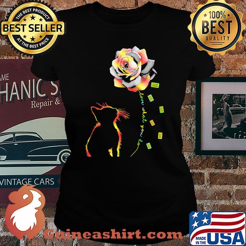 Cat rose love what you do dollar general s Laides tee