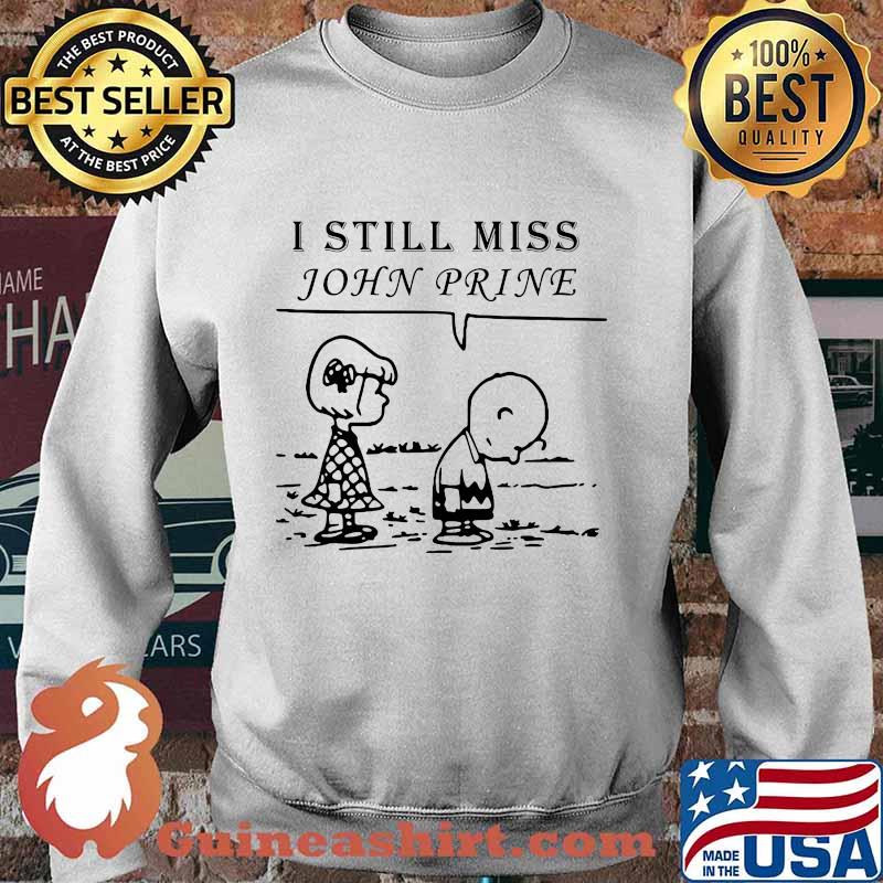 Charlie brown i still miss john prine s Sweater