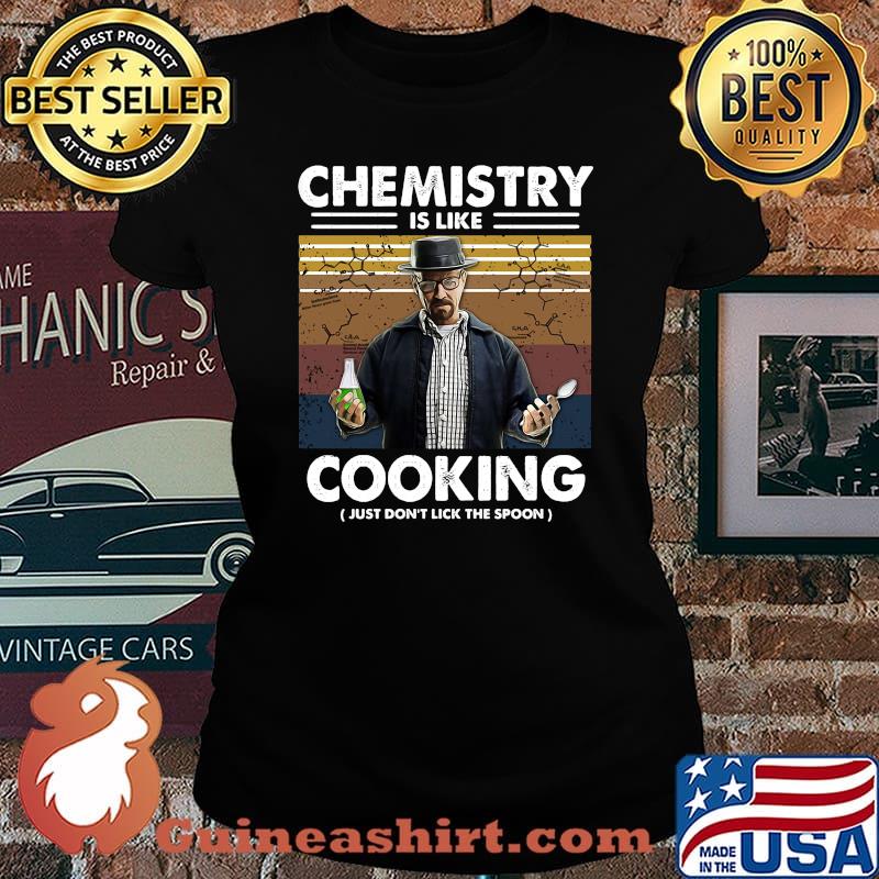 Chemistry is like cooking just don't lick the spoon vintage retro black s Laides tee
