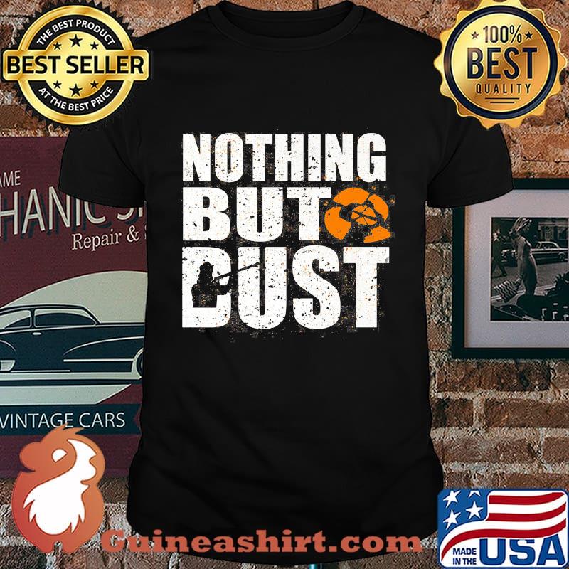 Clay Target Shooting Nothing But Dust shirt