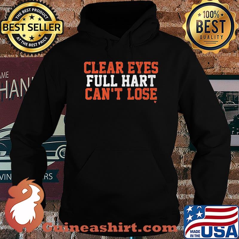 Clear eyes full hart can't lose s Hoodie