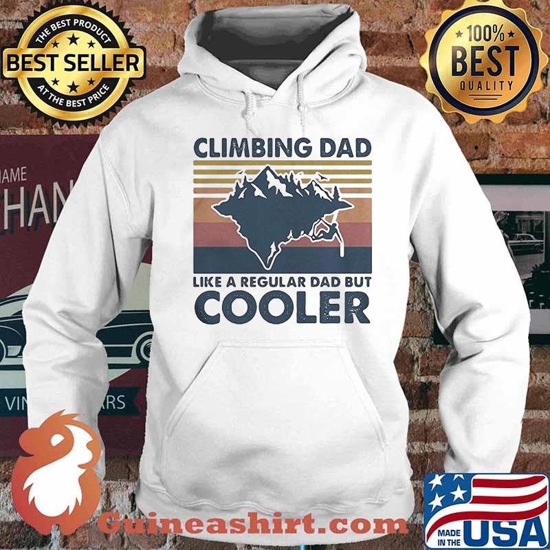 Climbing dad like a regular dad but cooler vintage retro white s Hoodie