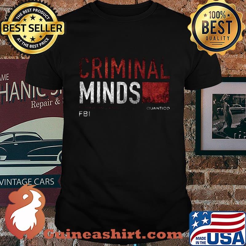CRIMINAL MINDS SEHAVICRAL ANALYSIS QUANTICO FBI SHIRT