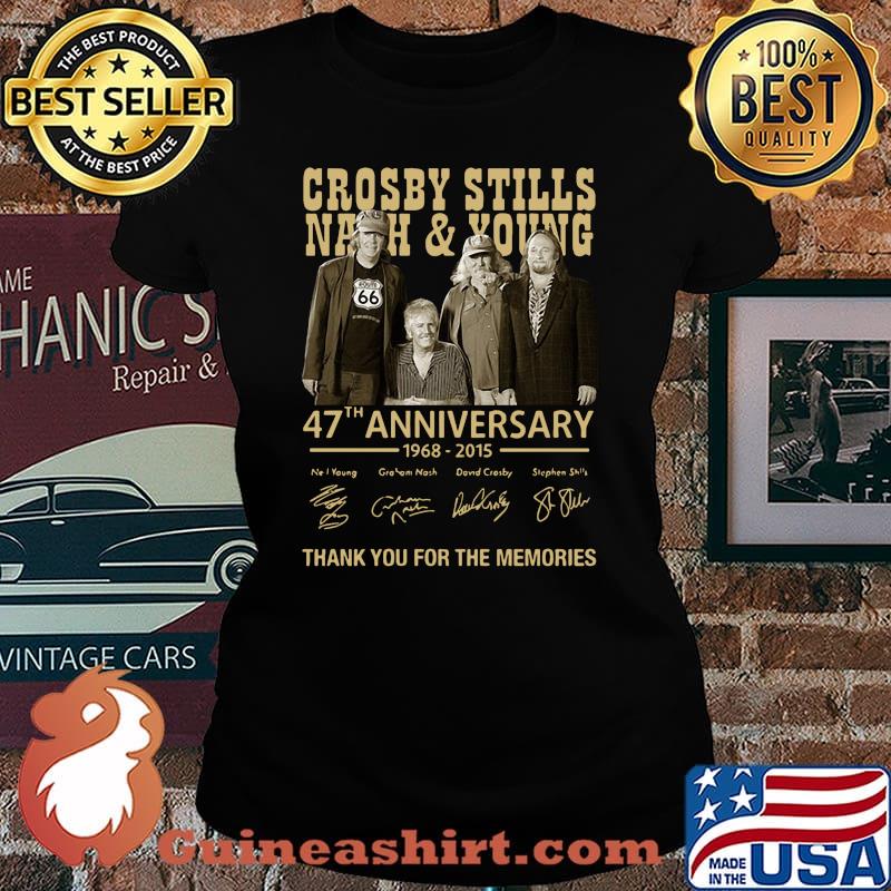 Crosby stills nash and young 47th anniversary 1968 2020 thank you for the memories signatures s Laides tee