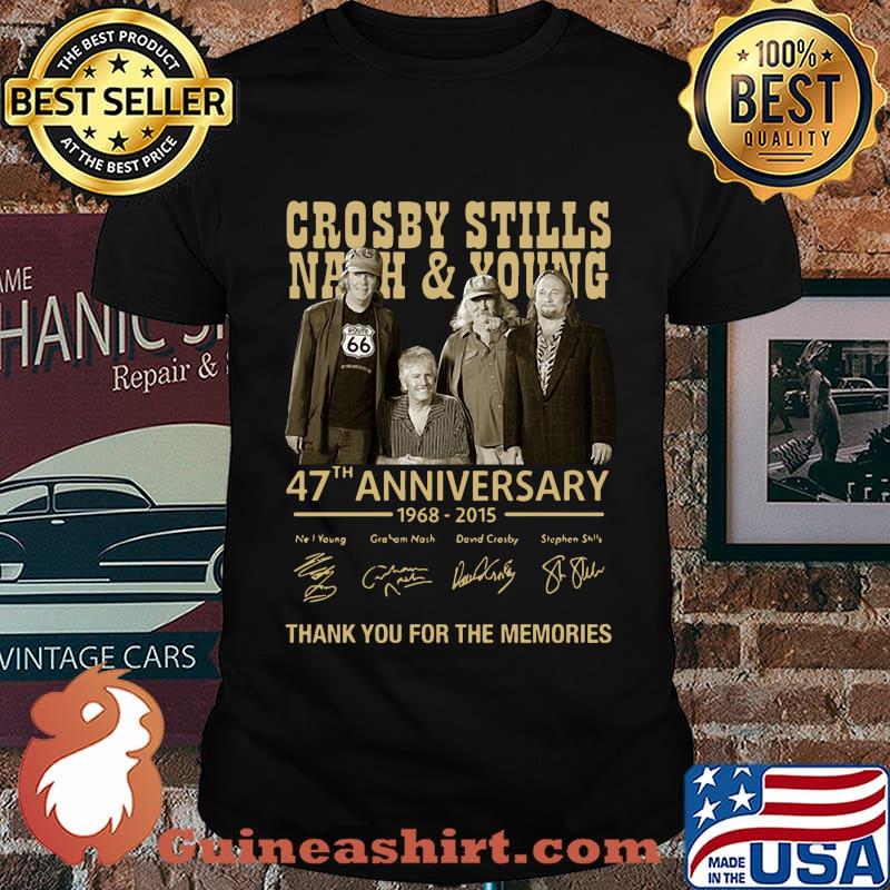 Crosby stills nash and young 47th anniversary 1968 2020 thank you for the memories signatures shirt