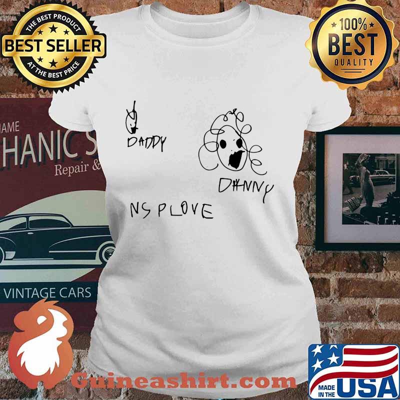 Daddy johnny nsp love art s Ladies tee